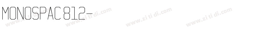 monospac 812字体转换